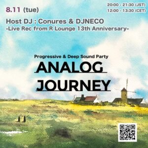Analog Journey Broadcast feat. Conures & DJ NECO